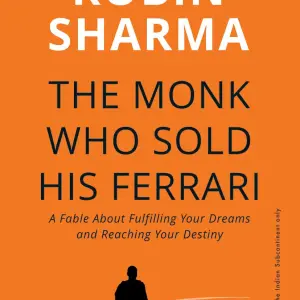 The Monk Who Sold His Ferrari - Robin Sharma
